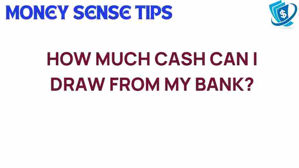 cash-withdrawal-limits