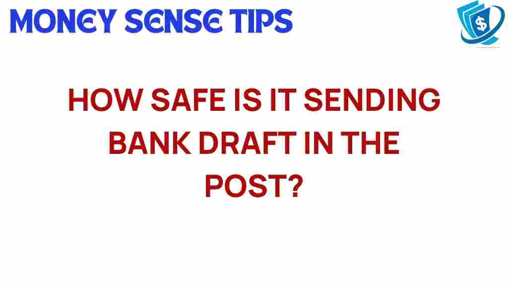 bank-draft-sending-risk