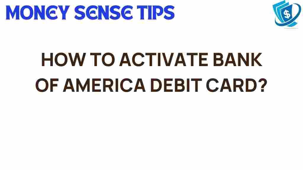 bank-of-america-debit-card-activation