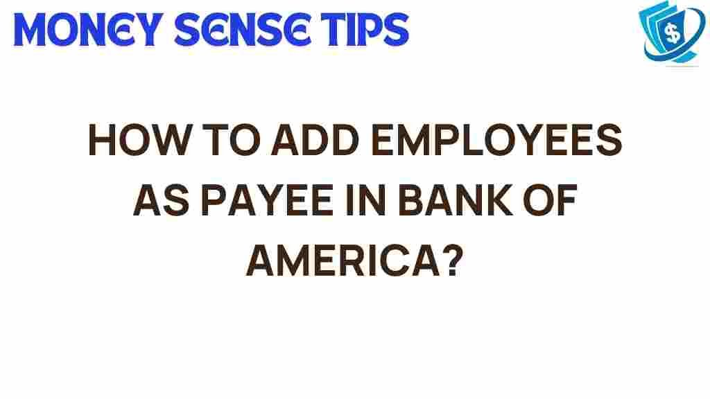 bank-of-america-add-employees-payee