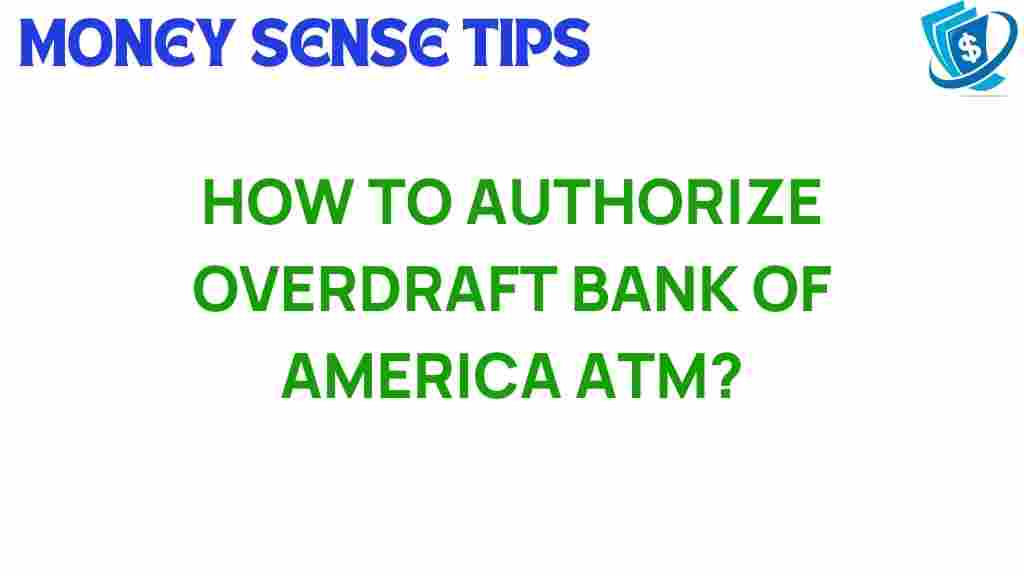 bank-of-america-overdraft-authorization-atm