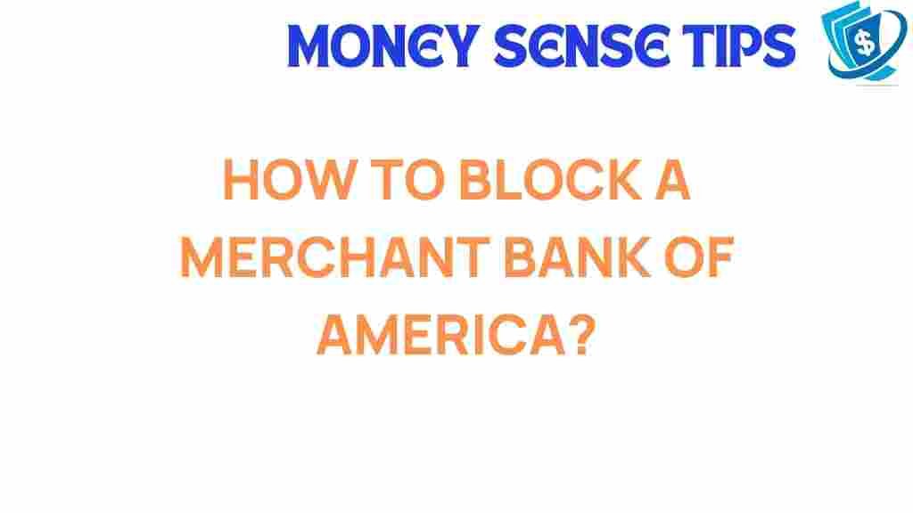 block-merchant-bank-of-america