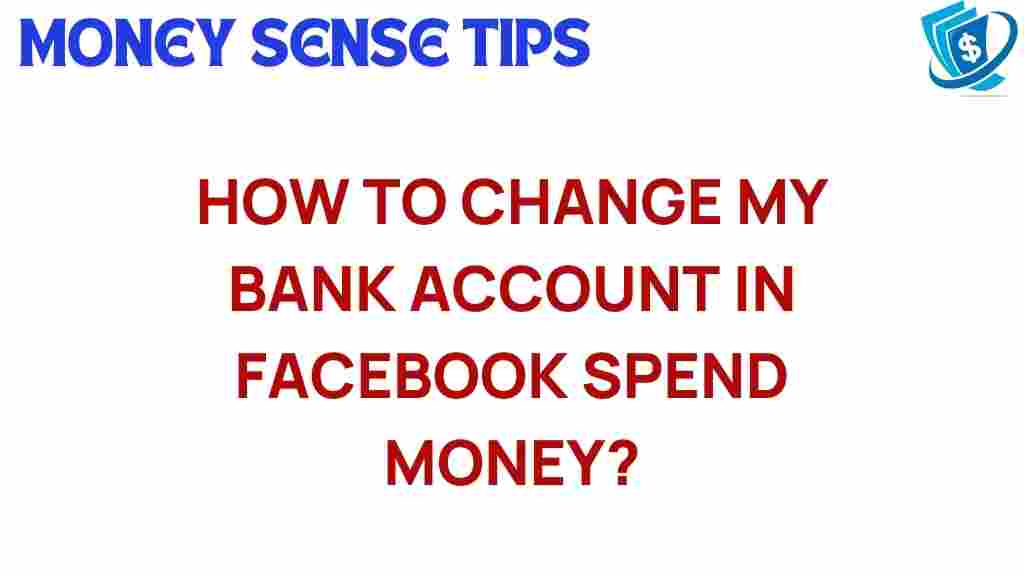 facebook-change-bank-account