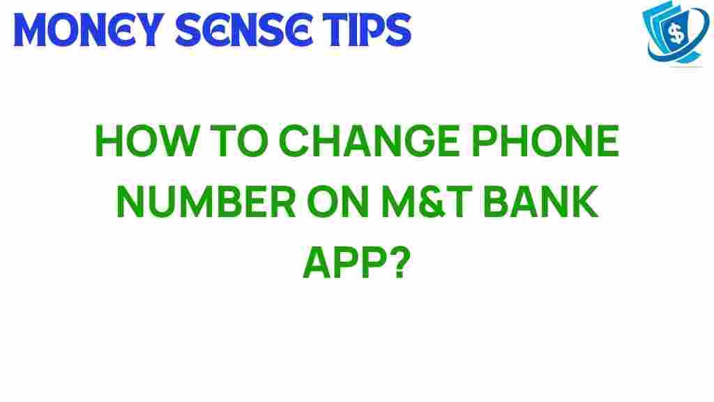 mt-bank-phone-number-change
