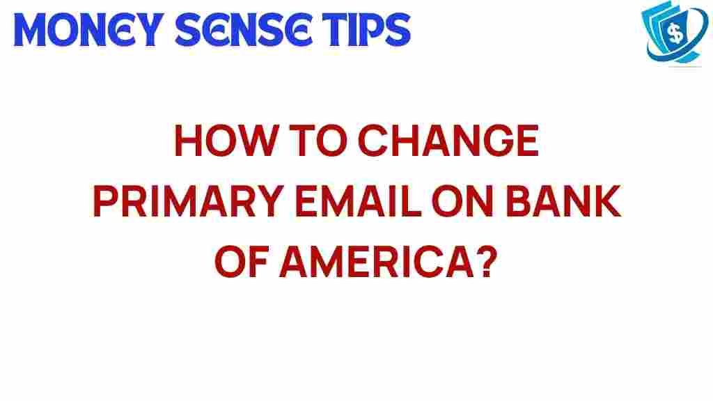 bank-of-america-primary-email-change