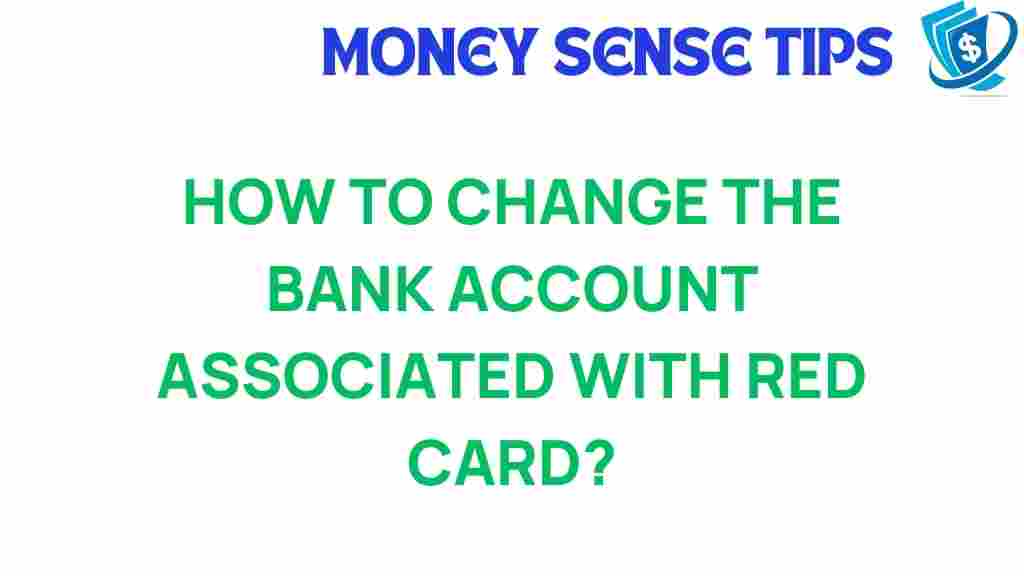 red-card-bank-account-update