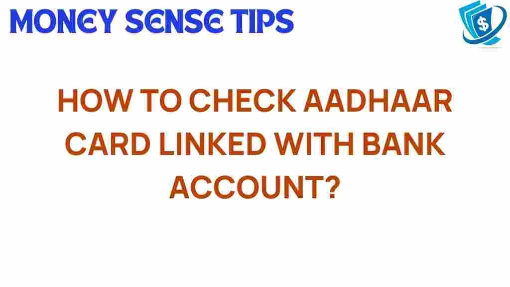 check-aadhaar-card-linked-bank-account