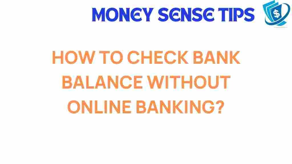 check-bank-balance-offline