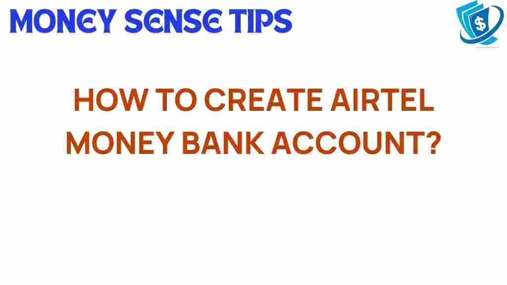 airtel-money-bank-account-setup
