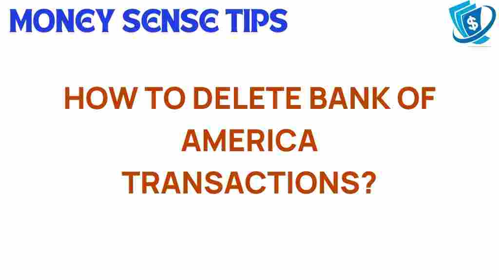 delete-bank-of-america-transactions