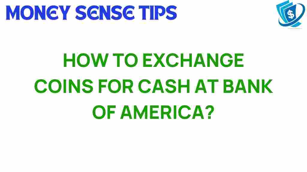 coin-exchange-cash-bank-of-america