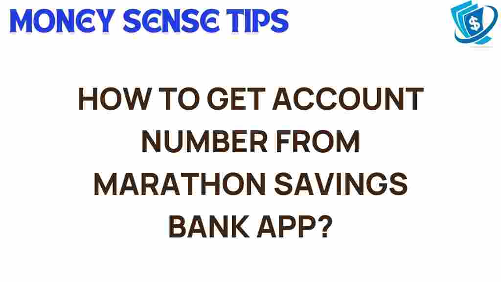 account-number-marathon-savings-bank-app