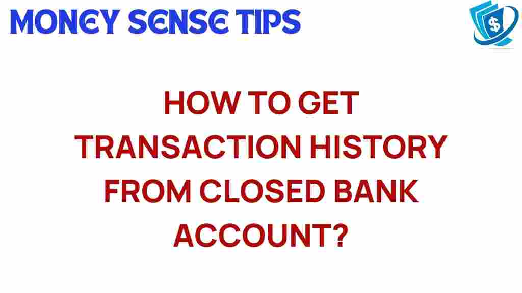 transaction-history-closed-bank-account