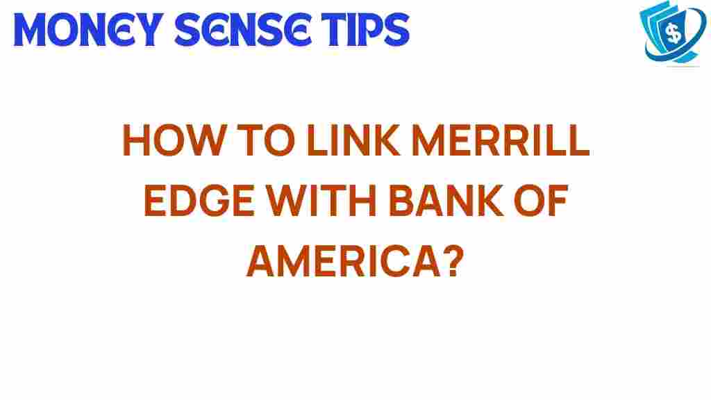 linking-merrill-edge-bank-of-america
