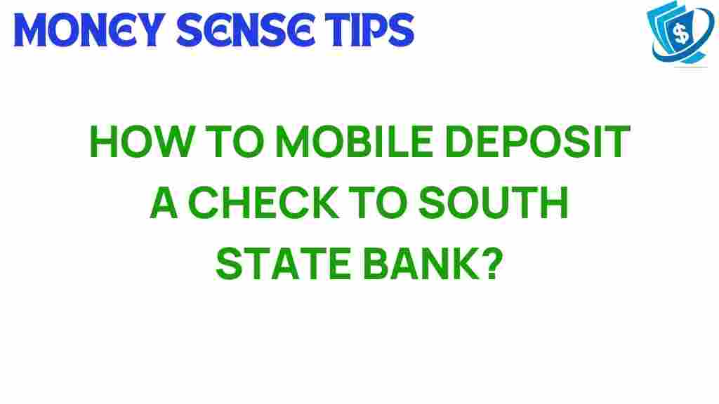 mobile-deposit-check-south-state-bank