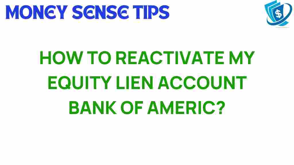 reactivating-equity-lien-account-bank-of-america