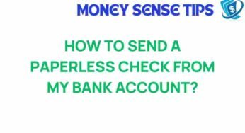 Unlocking the Secrets of Paperless Checks: A Modern Banking Guide