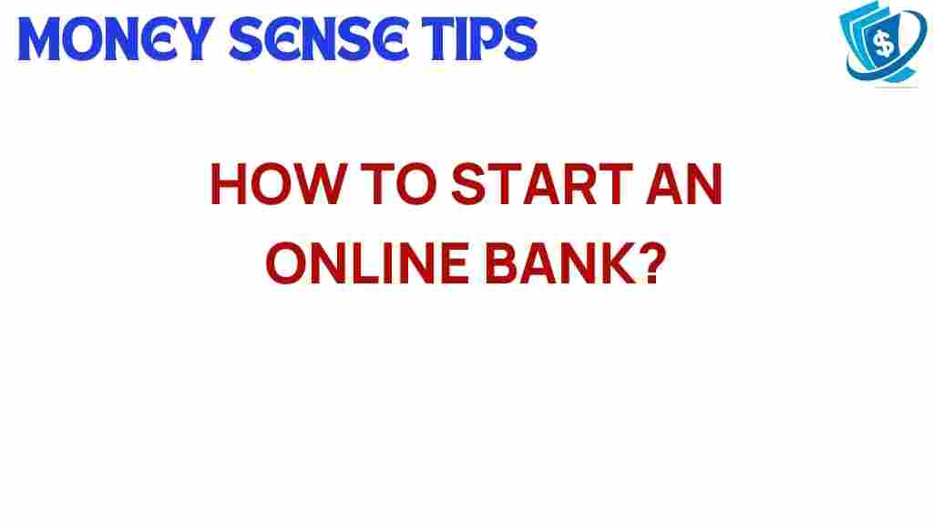 online-bank-start-guide