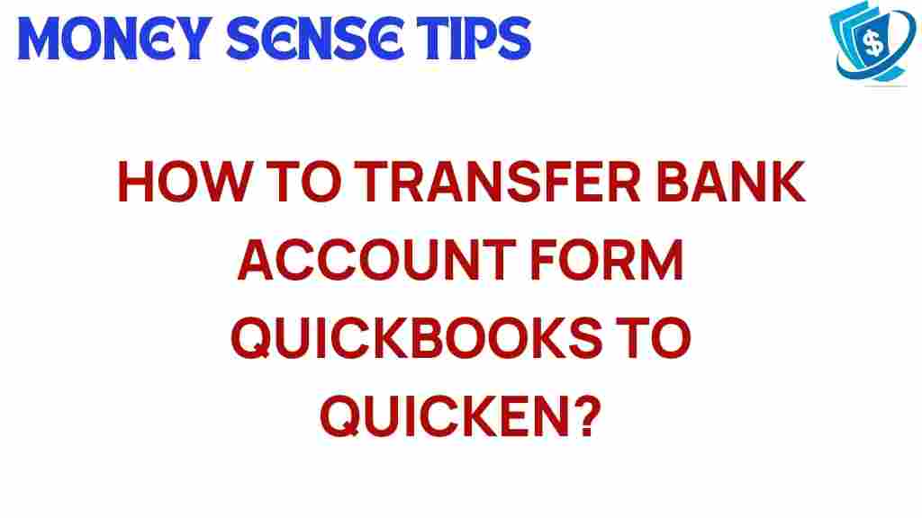 bank-account-transfer-quickbooks-quicken