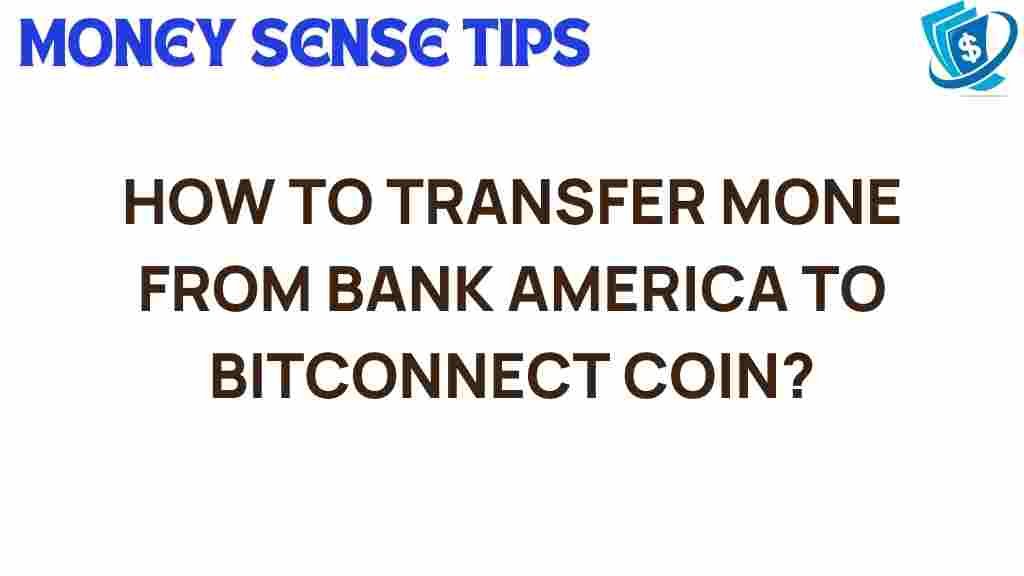 transfer-money-bank-america-bitconnect-coin