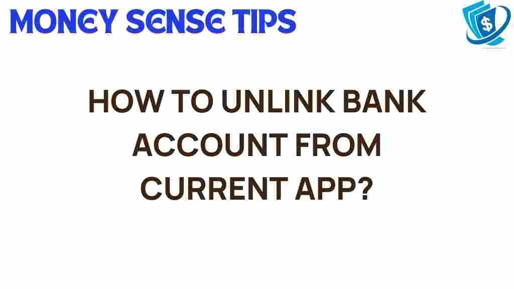 unlink-bank-account-current-app