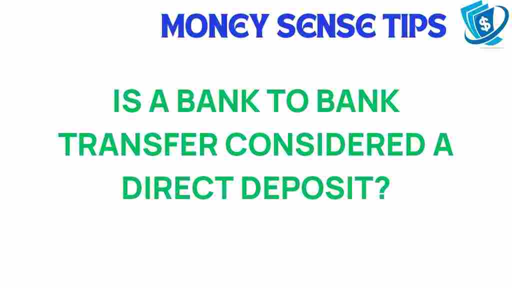 bank-transfer-direct-deposit-differences