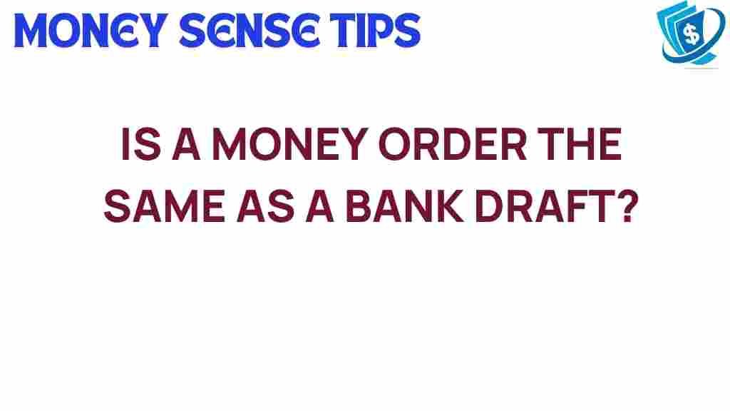 money-order-bank-draft-differences