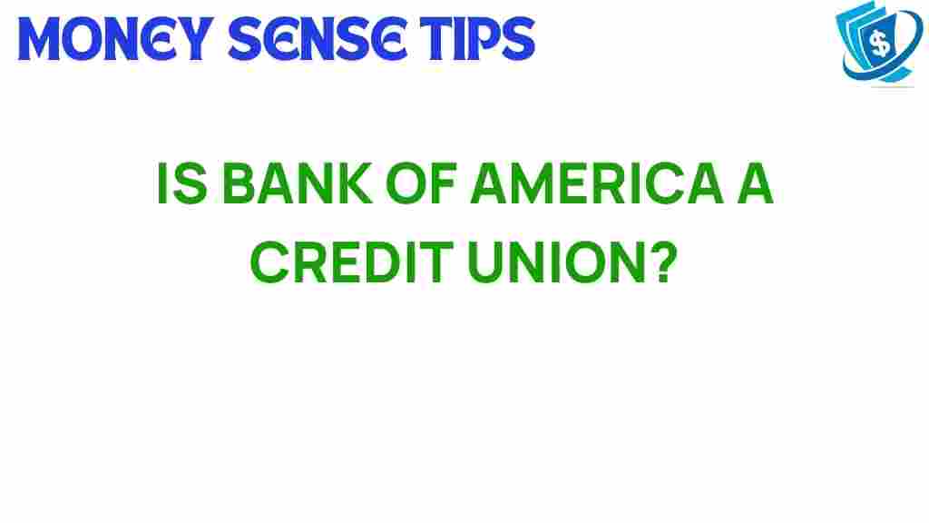bank-of-america-credit-union-evolution
