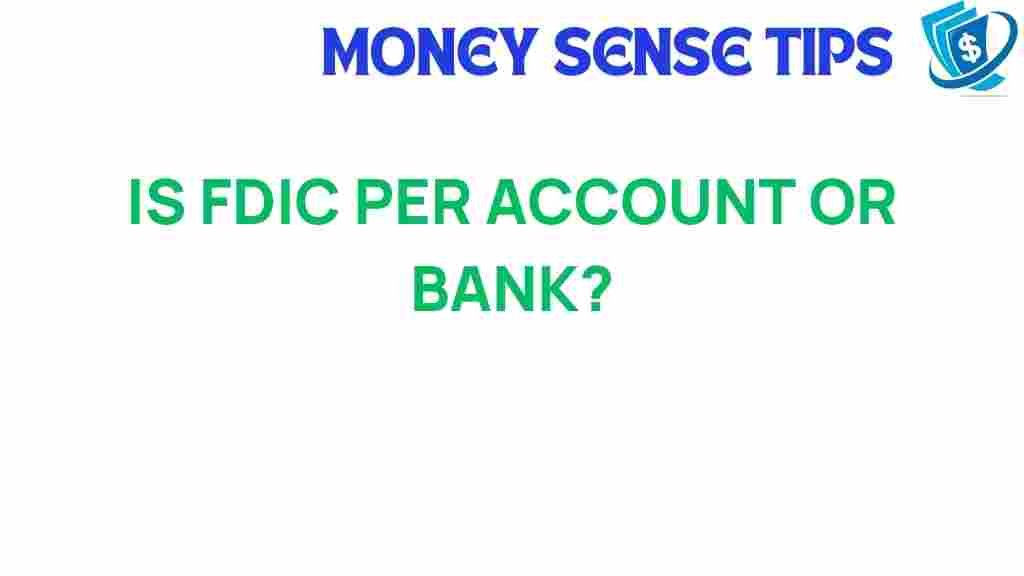 fdic-coverage-account-or-bank
