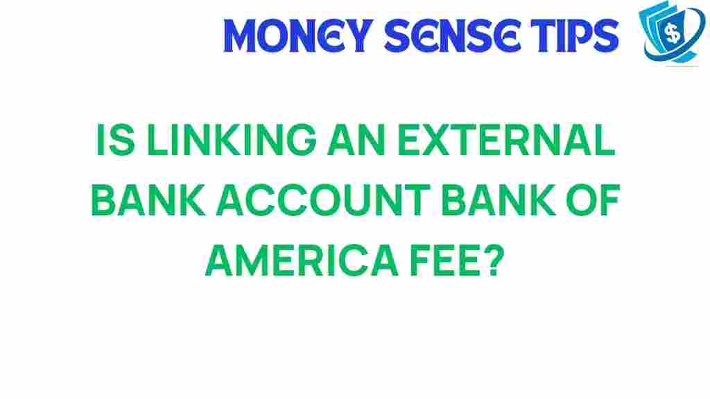 linking-external-bank-account-bank-of-america