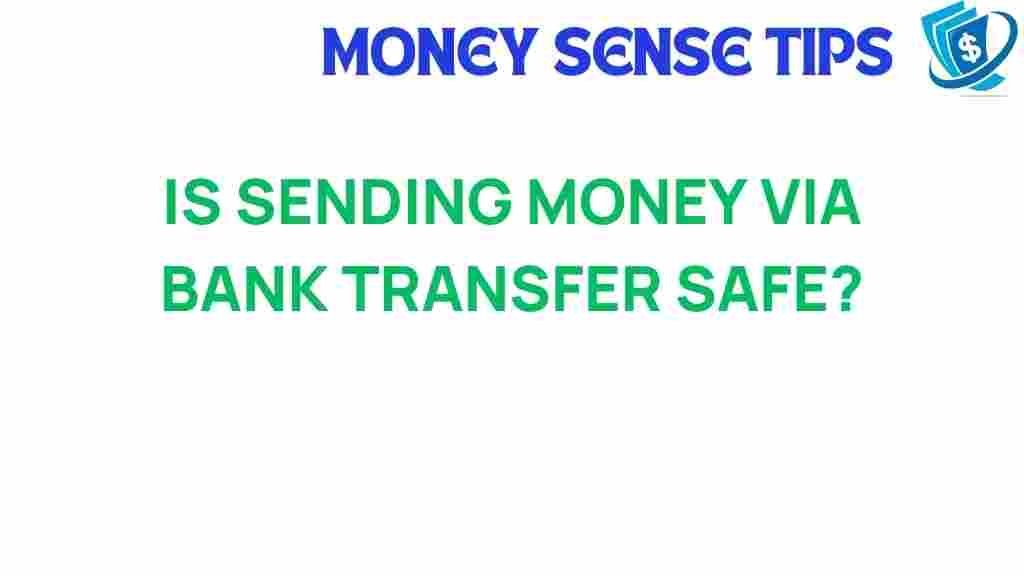 sending-money-bank-transfer-safe