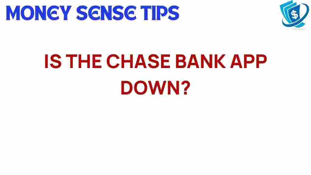 chase-bank-app-down
