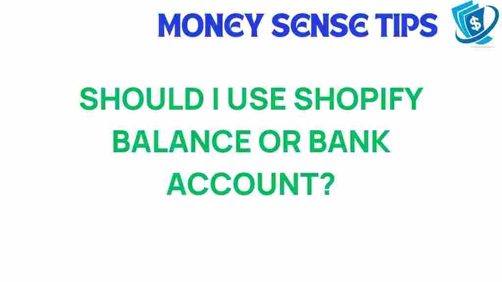 shopify-balance-or-bank-account