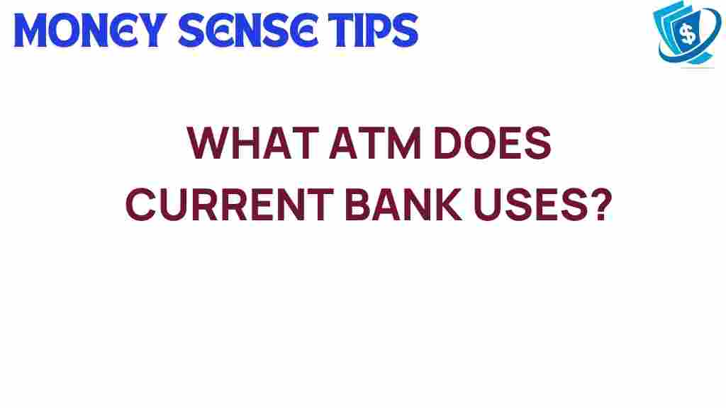 atm-network-current-bank
