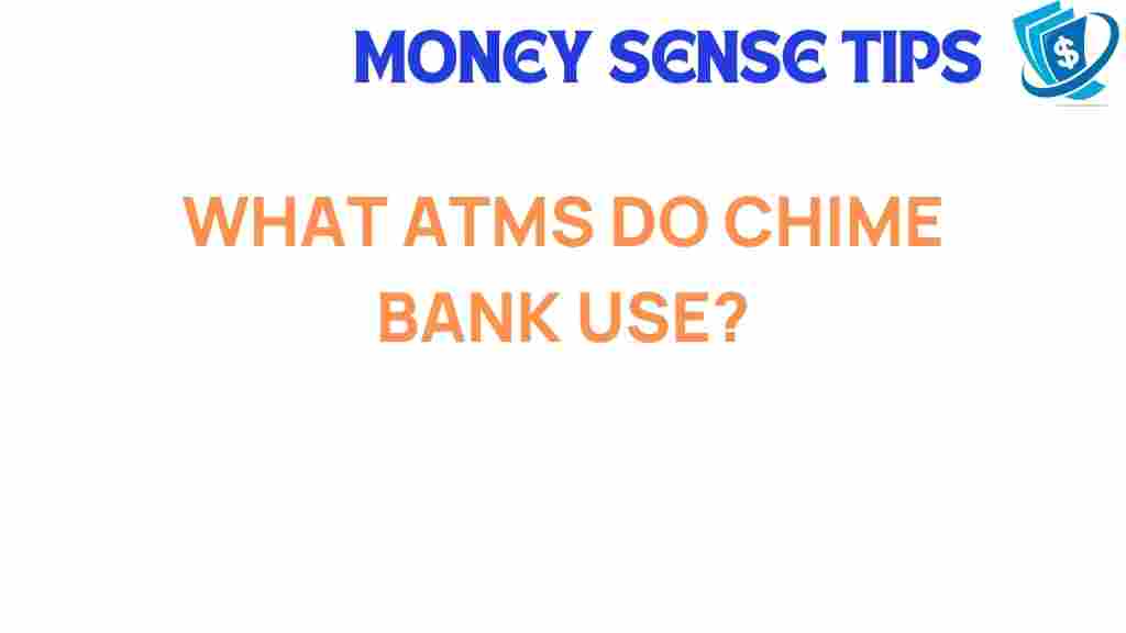 chime-bank-atm-partners