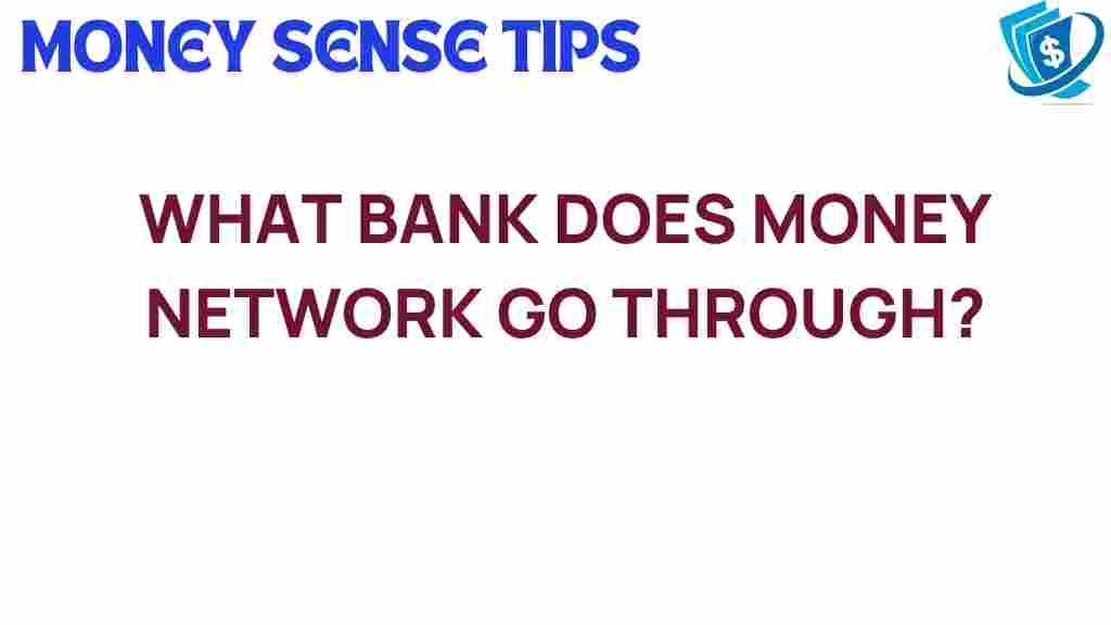 money-network-banking-partner