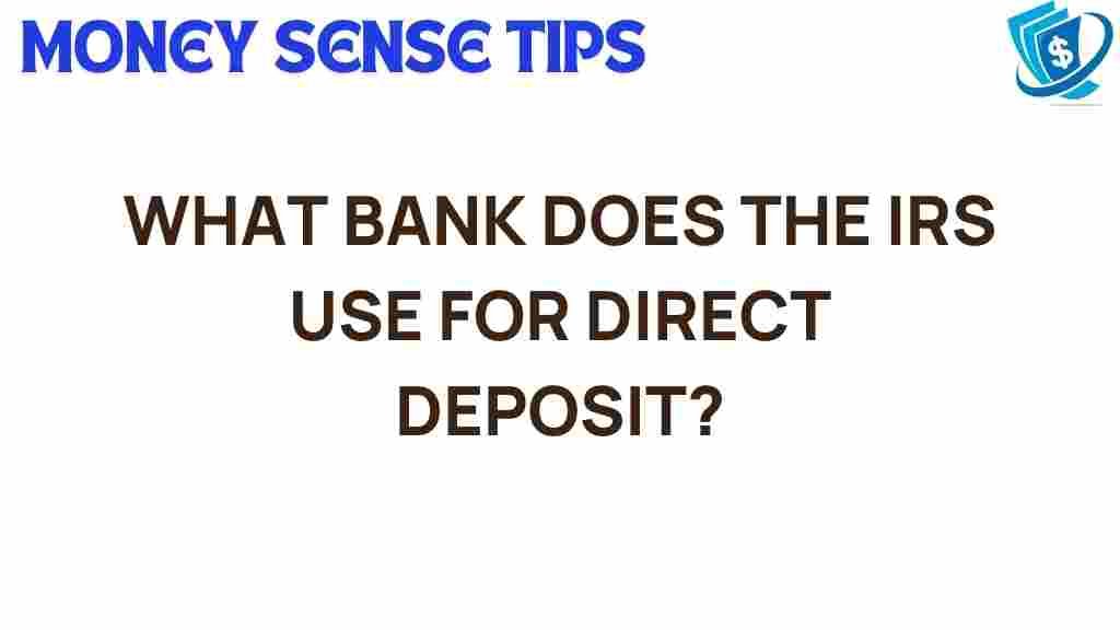 irs-direct-deposit-bank