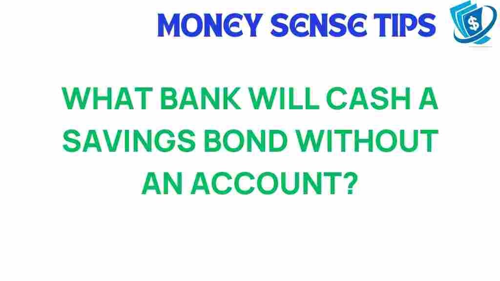 cash-savings-bonds-without-account
