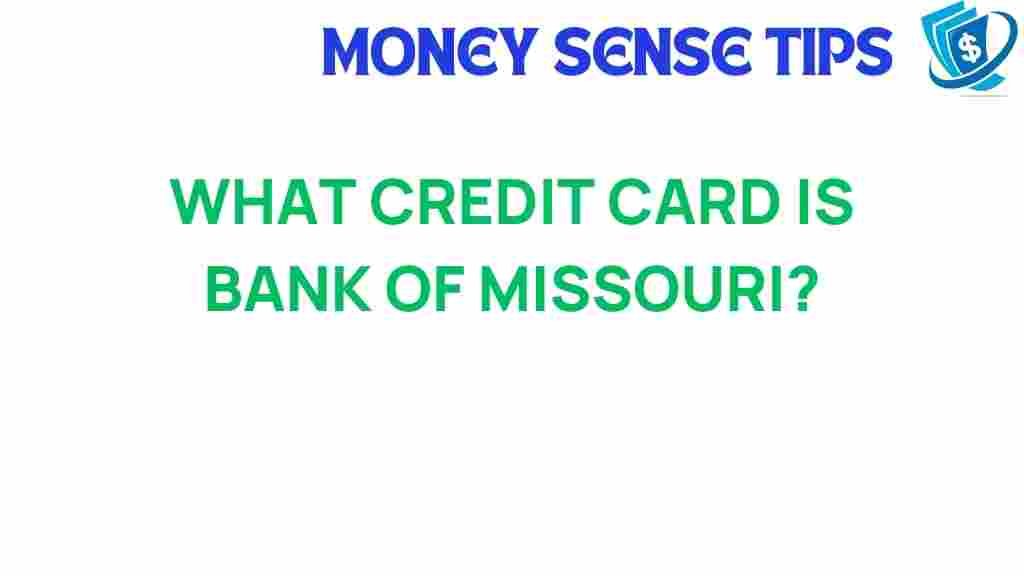 bank-of-missouri-credit-card