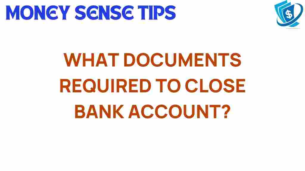 closing-bank-account-documents
