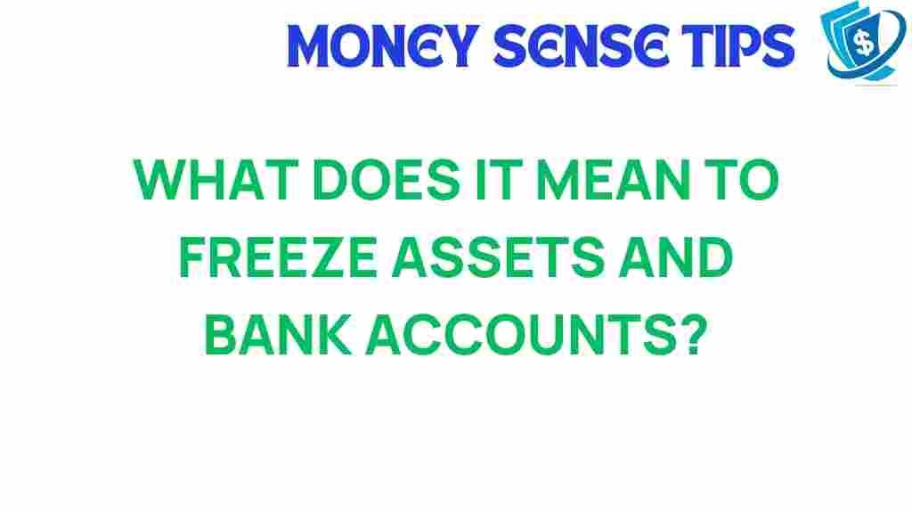 asset-freezing-what-it-means