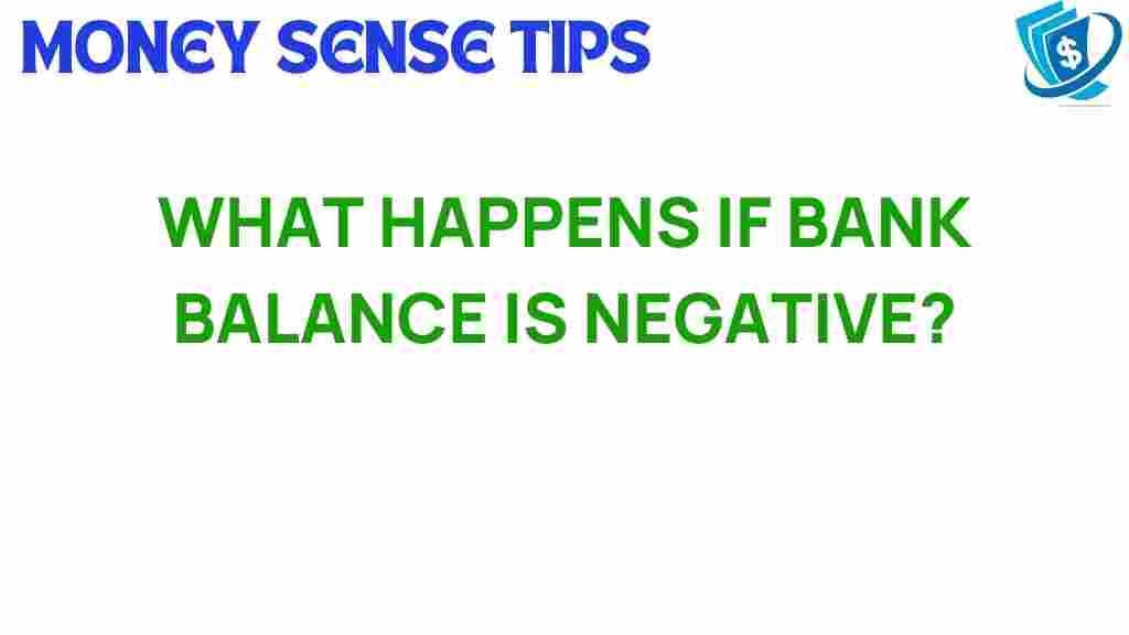 negative-bank-balance-consequences