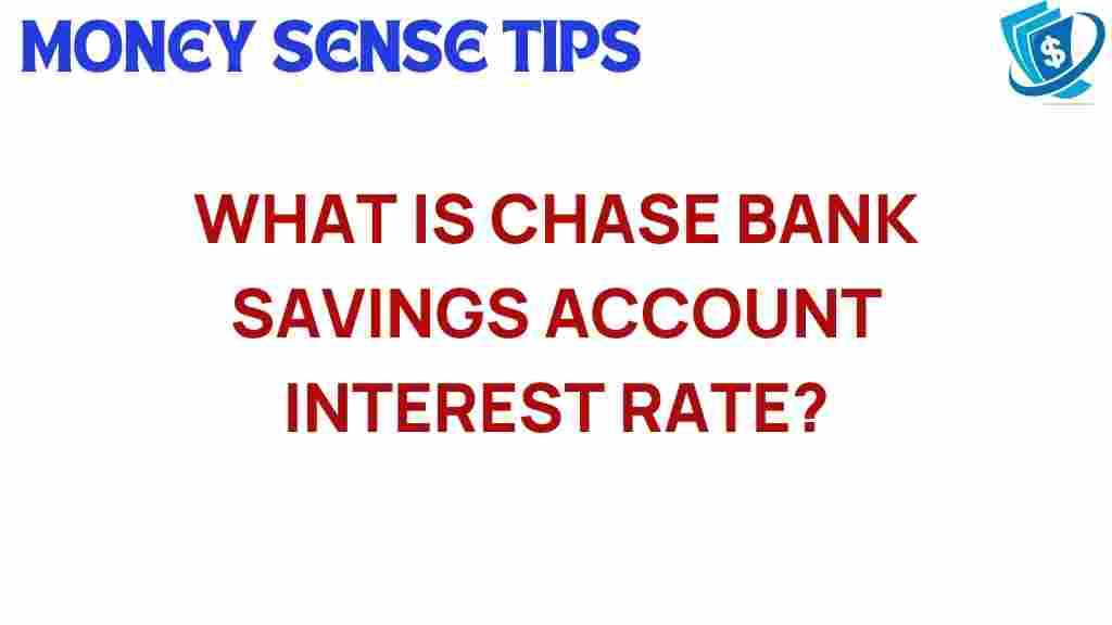 chase-bank-savings-account-interest-rates