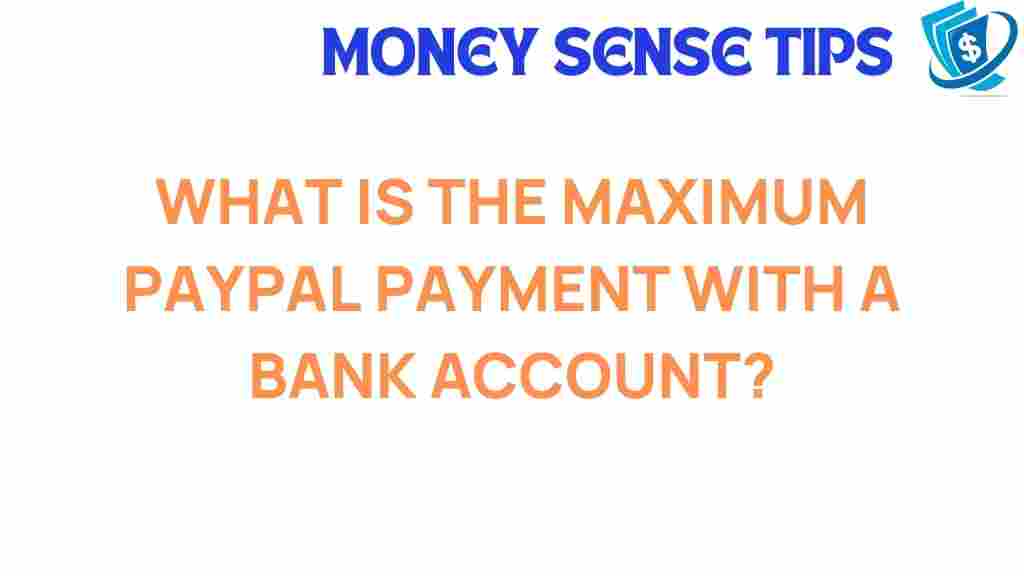 paypal-payment-limits-bank-account