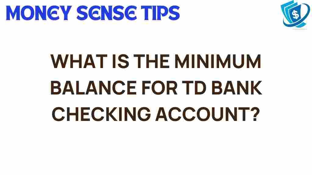 td-bank-minimum-balance-checking