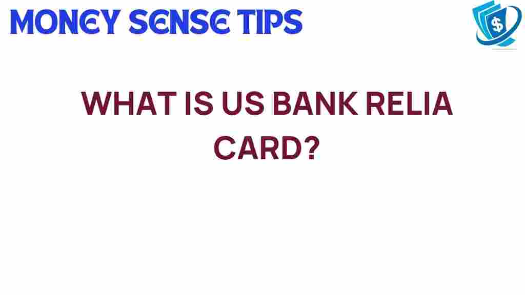 us-bank-relias-card-guide