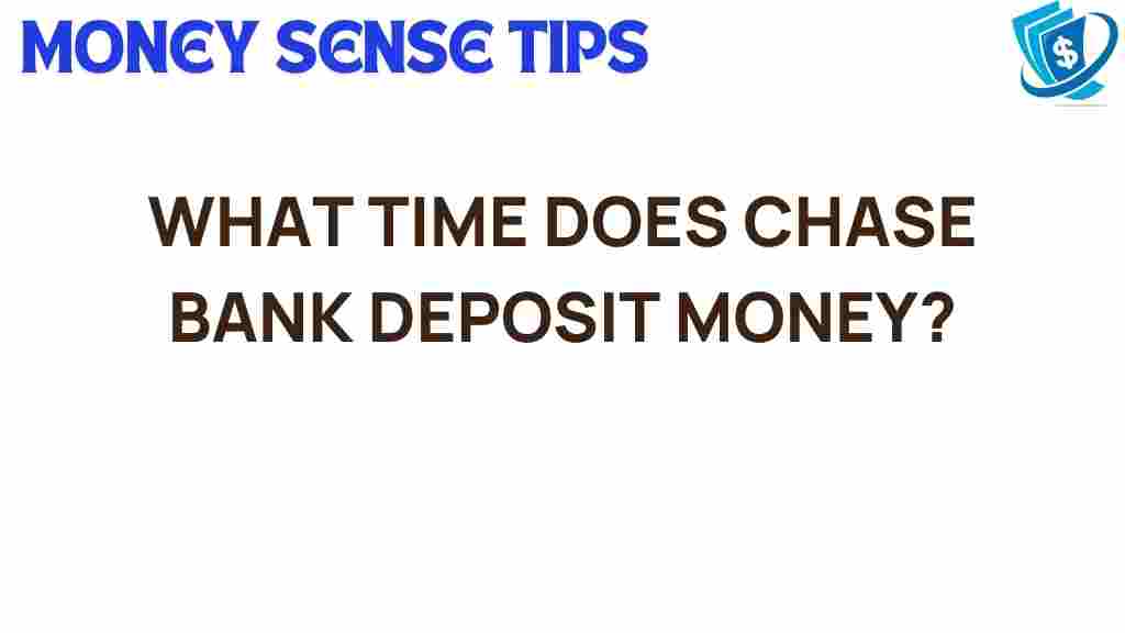 chase-bank-deposit-times