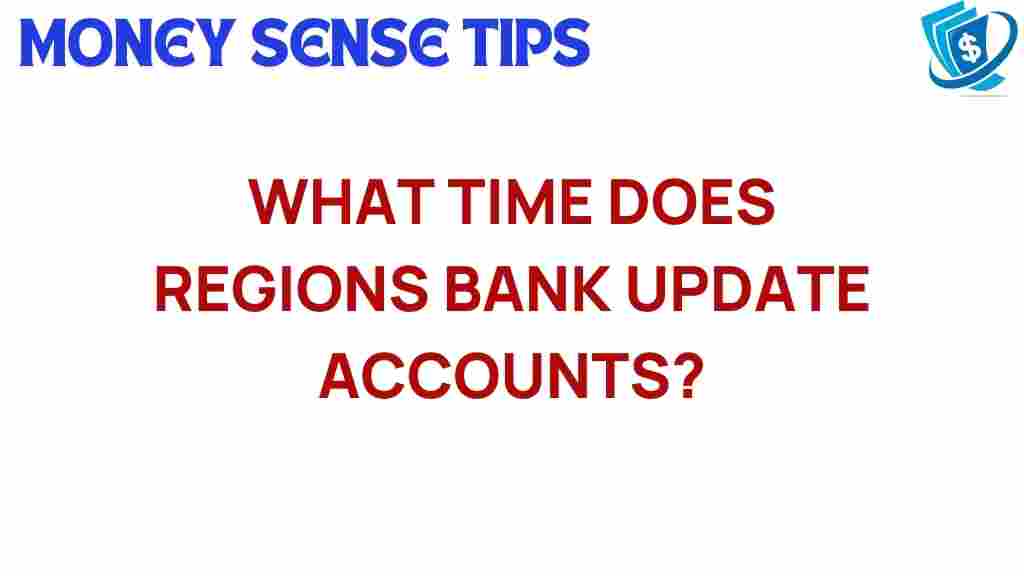 regions-bank-update-accounts