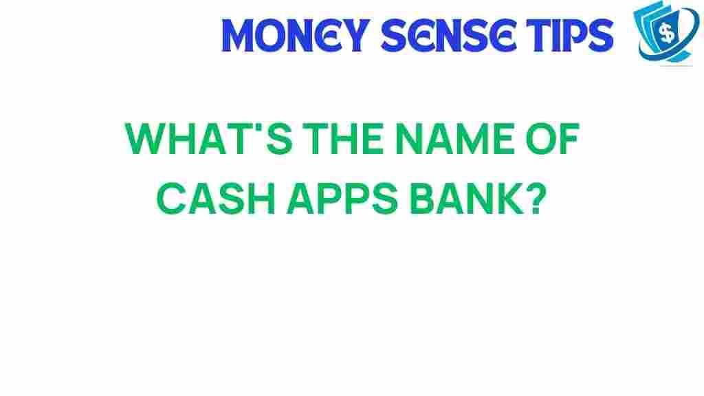 cash-app-bank-name