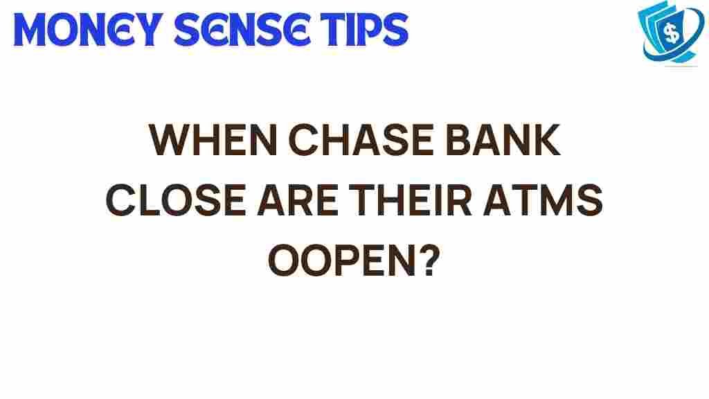 chase-bank-atm-hours